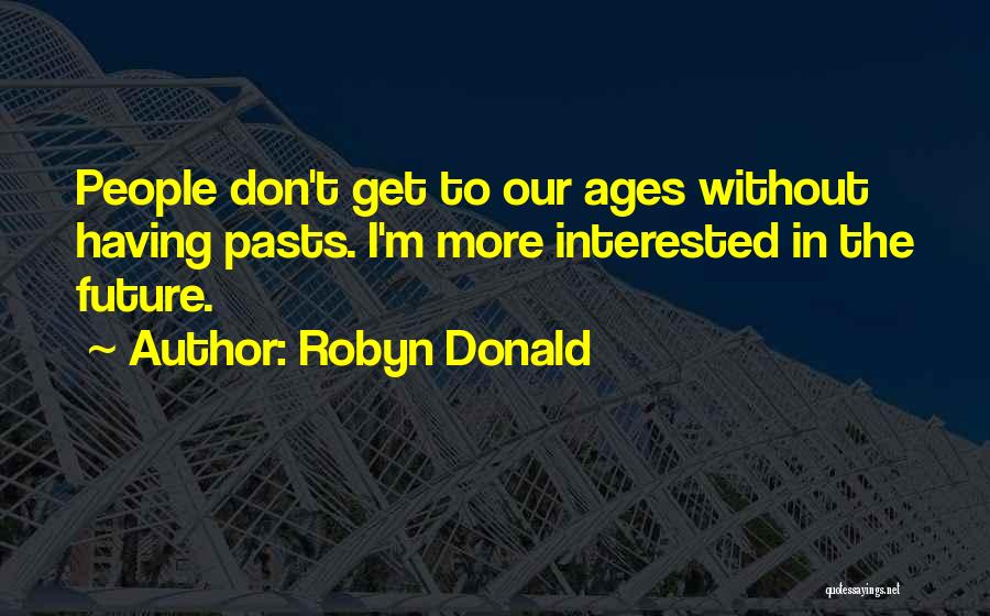 Robyn Donald Quotes 1259364