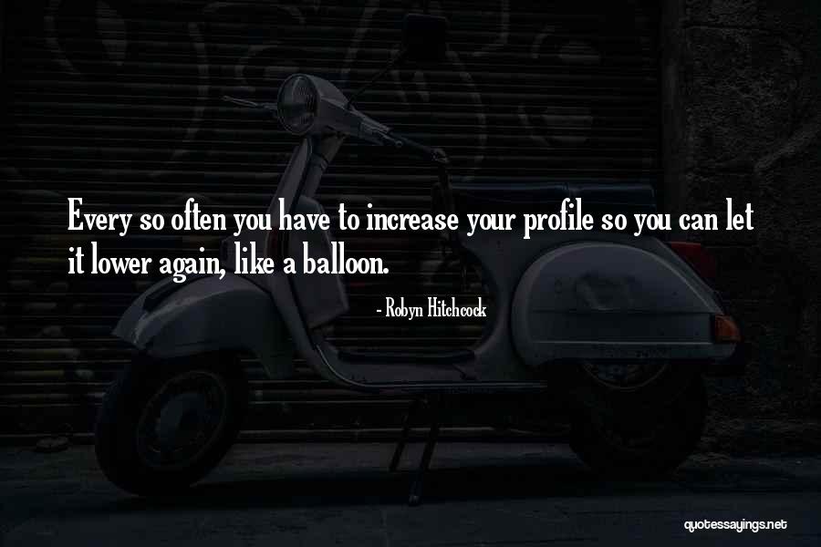 Robyn Hitchcock Quotes 1491386 Robyn Hitchcock Quotes 1491386