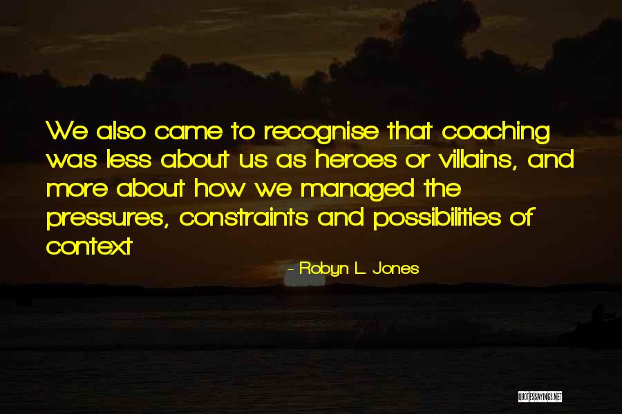 Robyn L. Jones Quotes 728465