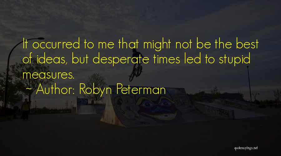 Robyn Peterman Quotes 1596210