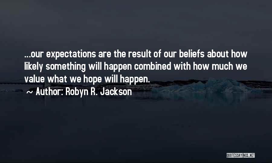 Robyn R. Jackson Quotes 1591807