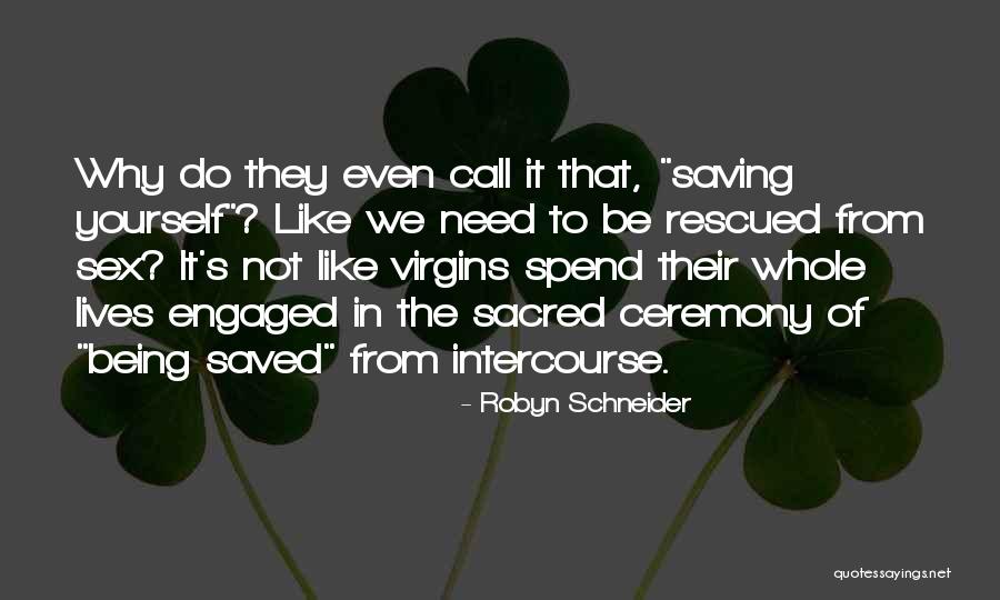 Robyn Schneider Quotes 1011958 Robyn Schneider Quotes 1011958