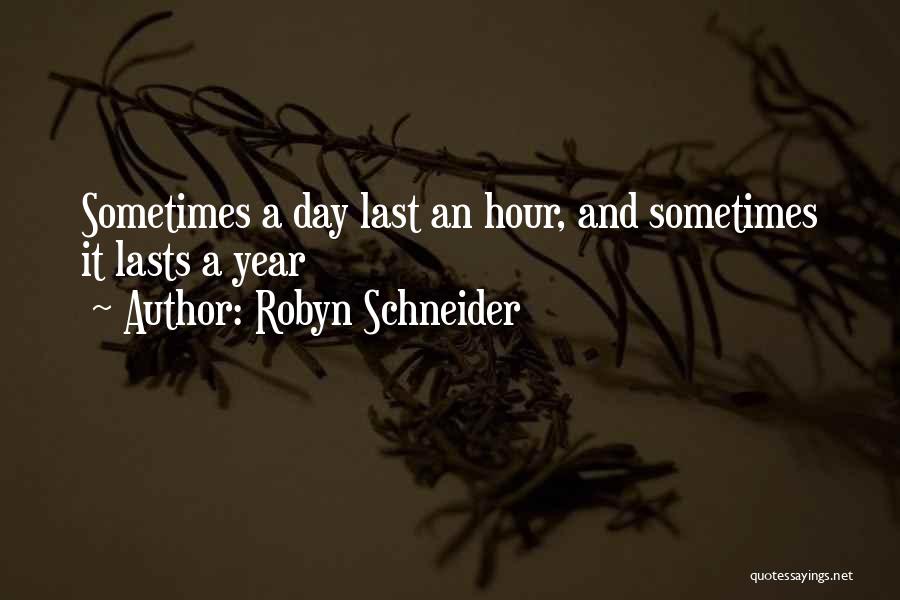 Robyn Schneider Quotes 1356380