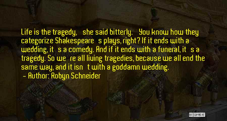 Robyn Schneider Quotes 141363