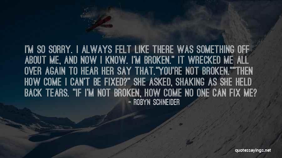 Robyn Schneider Quotes 186694 Robyn Schneider Quotes 186694