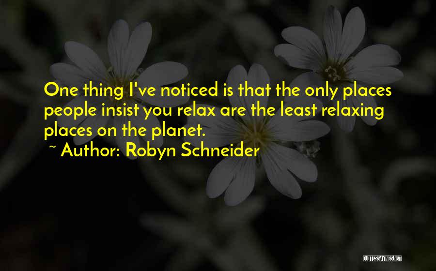 Robyn Schneider Quotes 588461