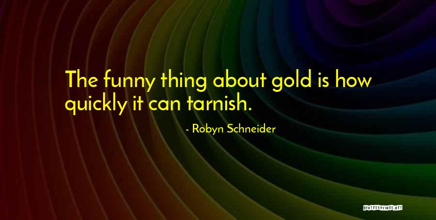 Robyn Schneider Quotes 738751