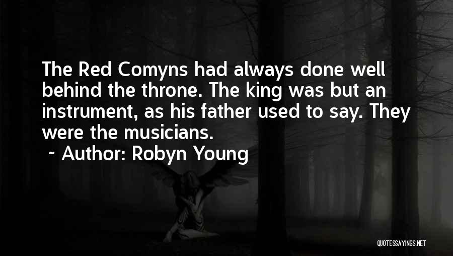 Robyn Young Quotes 544825