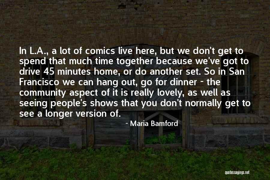 Robynne Quotes By Maria Bamford Robynne Quotes By Maria Bamford