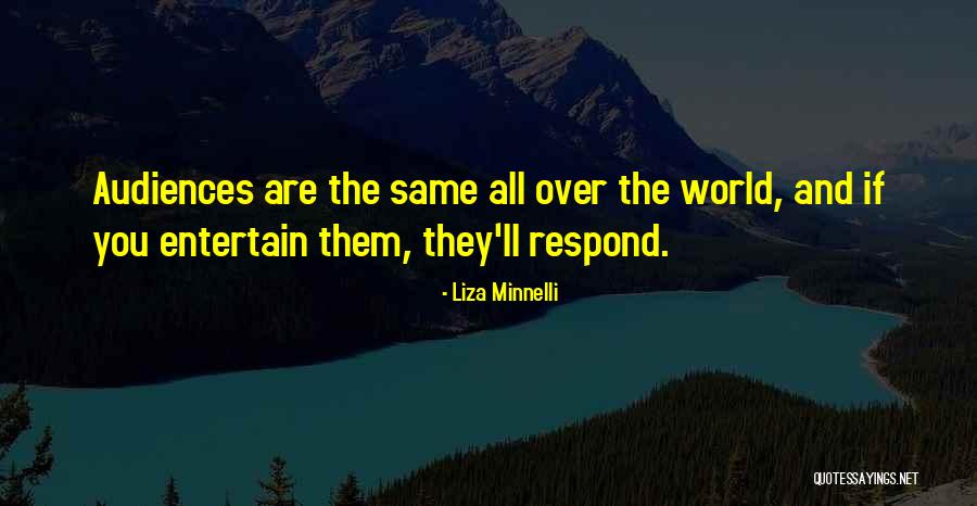 Rocabado 6 Quotes By Liza Minnelli Rocabado 6 Quotes By Liza Minnelli