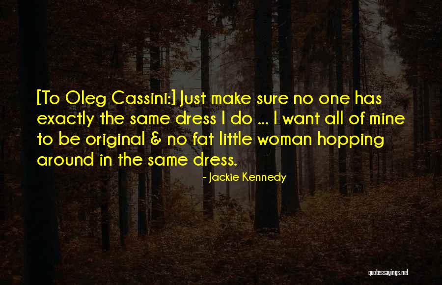 Rocabado 6x6 Quotes By Jackie Kennedy Rocabado 6x6 Quotes By Jackie Kennedy