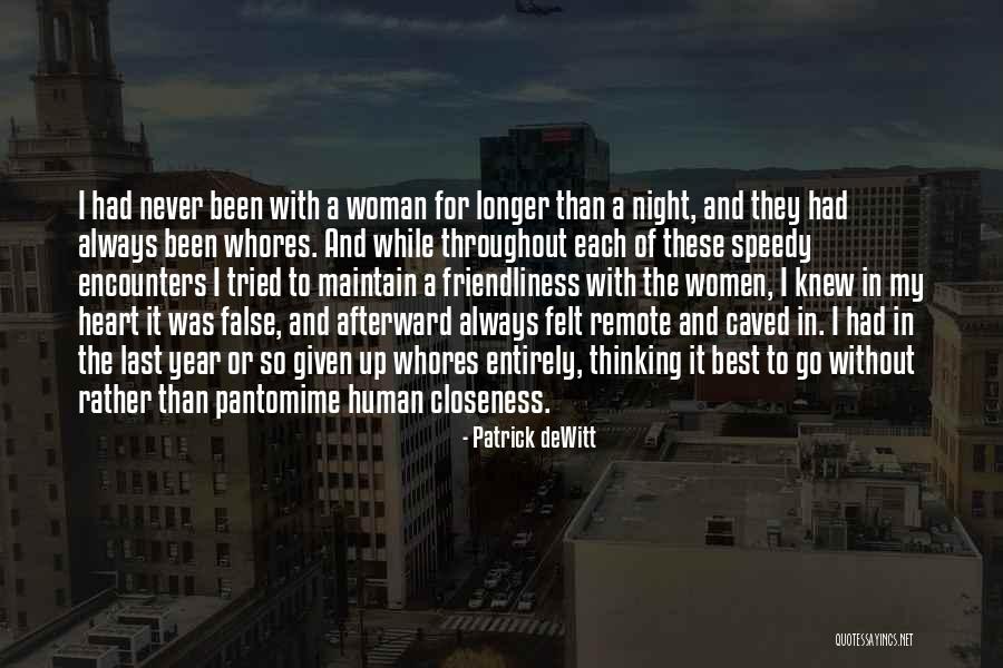 Rocamora Quotes By Patrick DeWitt Rocamora Quotes By Patrick DeWitt
