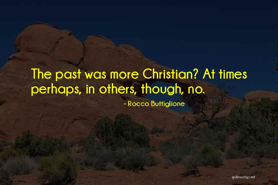 Rocco Buttiglione Quotes 342250 Rocco Buttiglione Quotes 342250