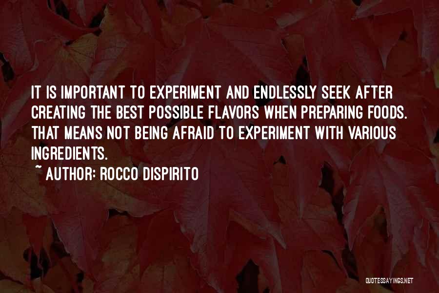 Rocco DiSpirito Quotes 1988908