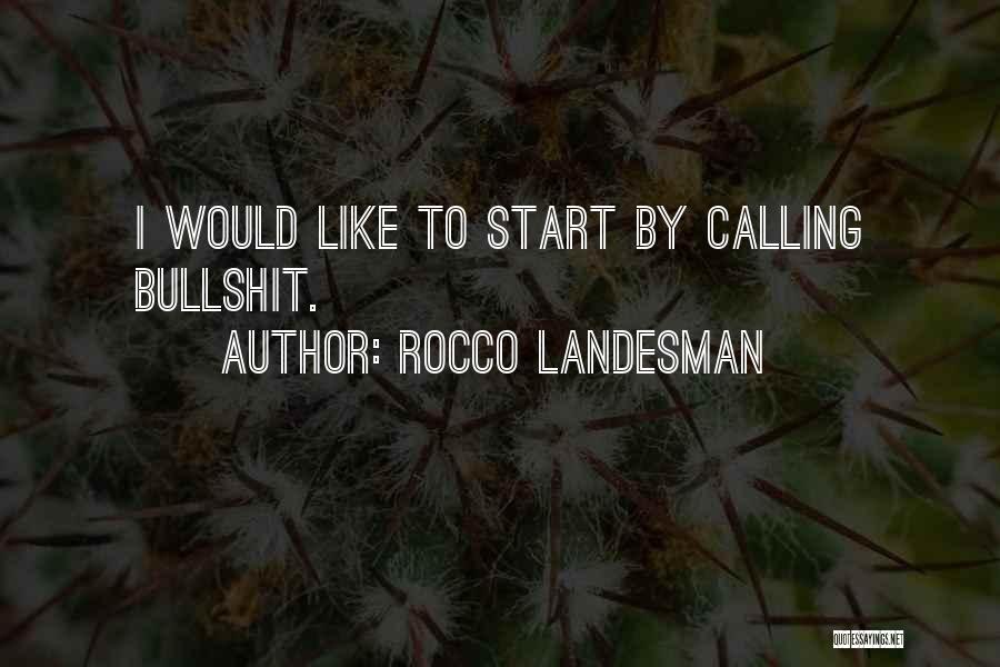 Rocco Landesman Quotes 251280