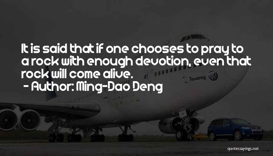 Rocco Perri Quotes By Ming-Dao Deng