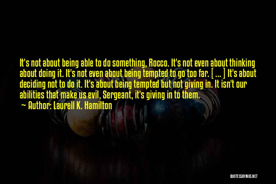 Rocco Quotes By Laurell K. Hamilton