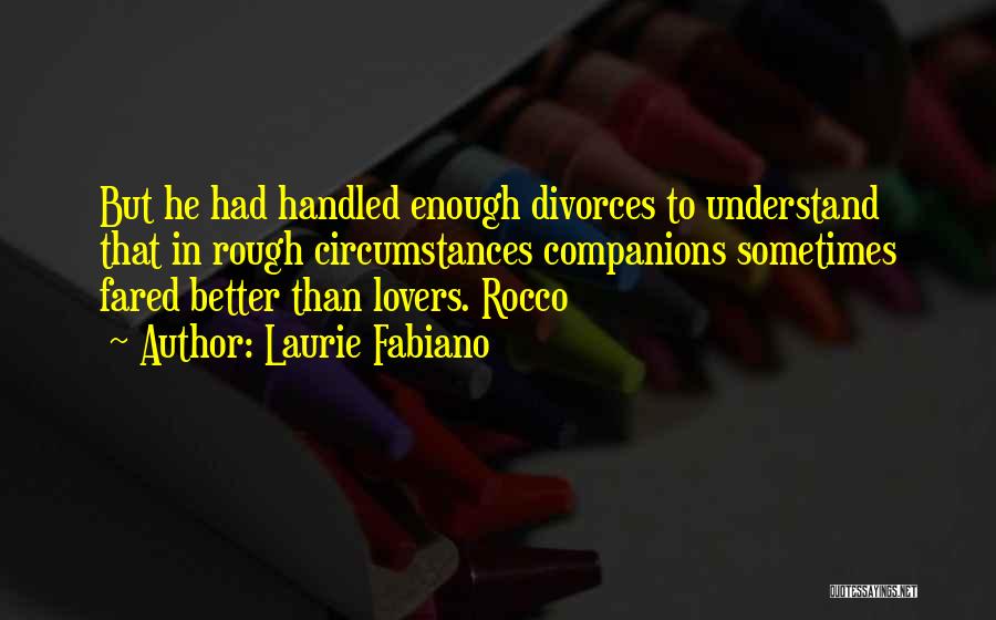 Rocco Quotes By Laurie Fabiano