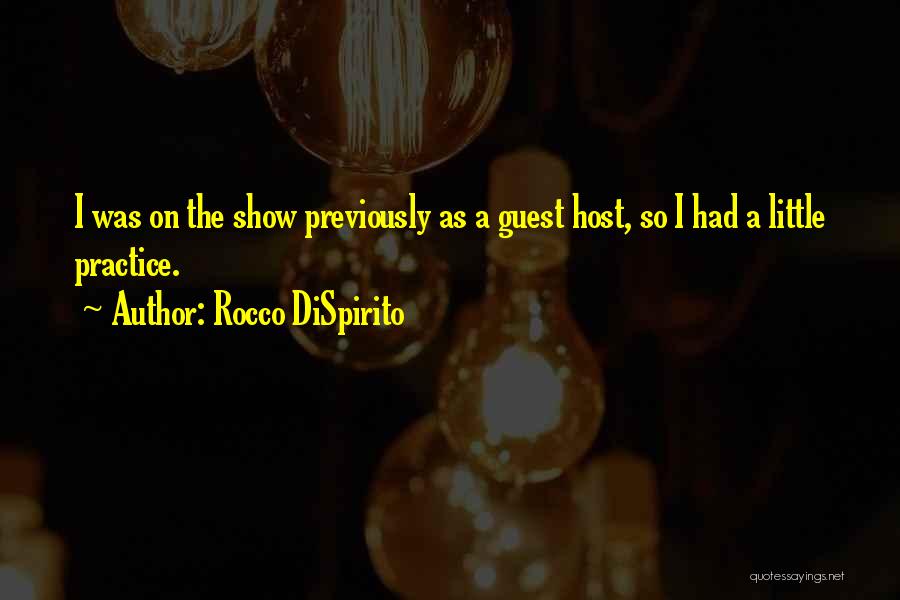 Rocco Quotes By Rocco DiSpirito