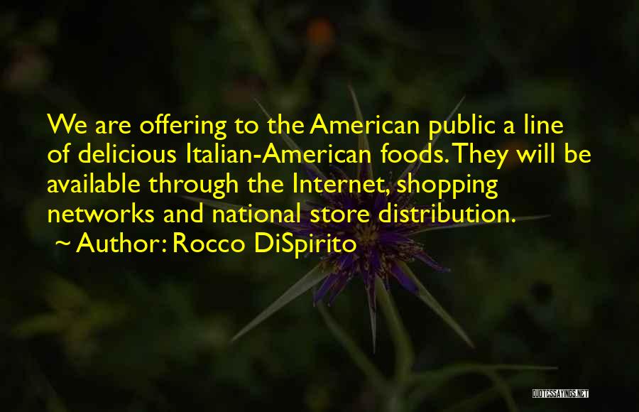 Rocco Quotes By Rocco DiSpirito