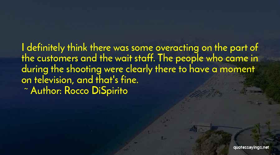 Rocco Quotes By Rocco DiSpirito