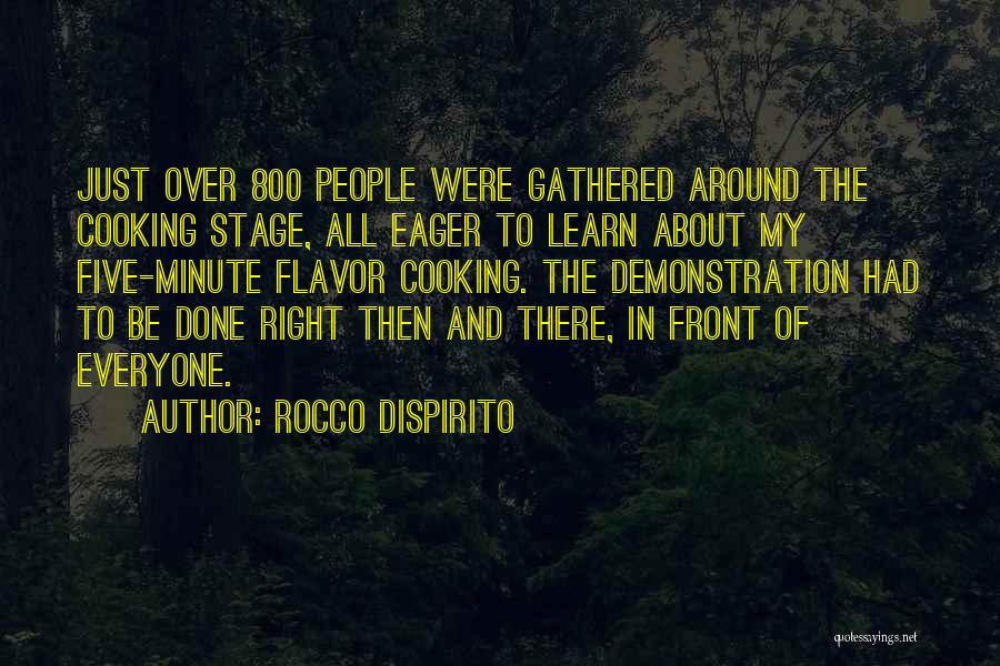 Rocco Quotes By Rocco DiSpirito