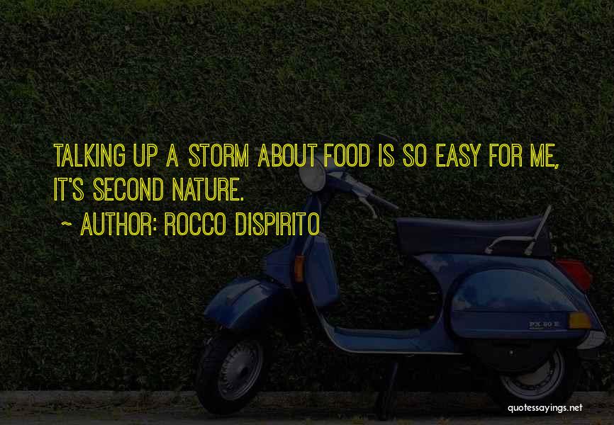 Rocco Quotes By Rocco DiSpirito