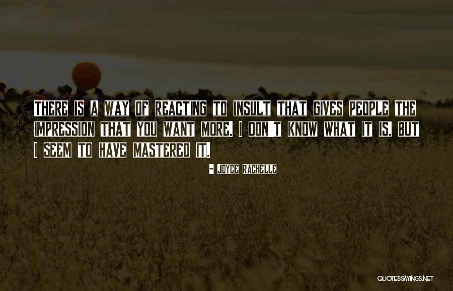 Rochambeau Quotes By Joyce Rachelle Rochambeau Quotes By Joyce Rachelle