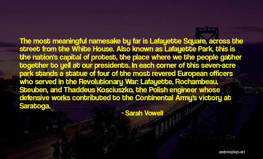 Rochambeau Quotes By Sarah Vowell Rochambeau Quotes By Sarah Vowell