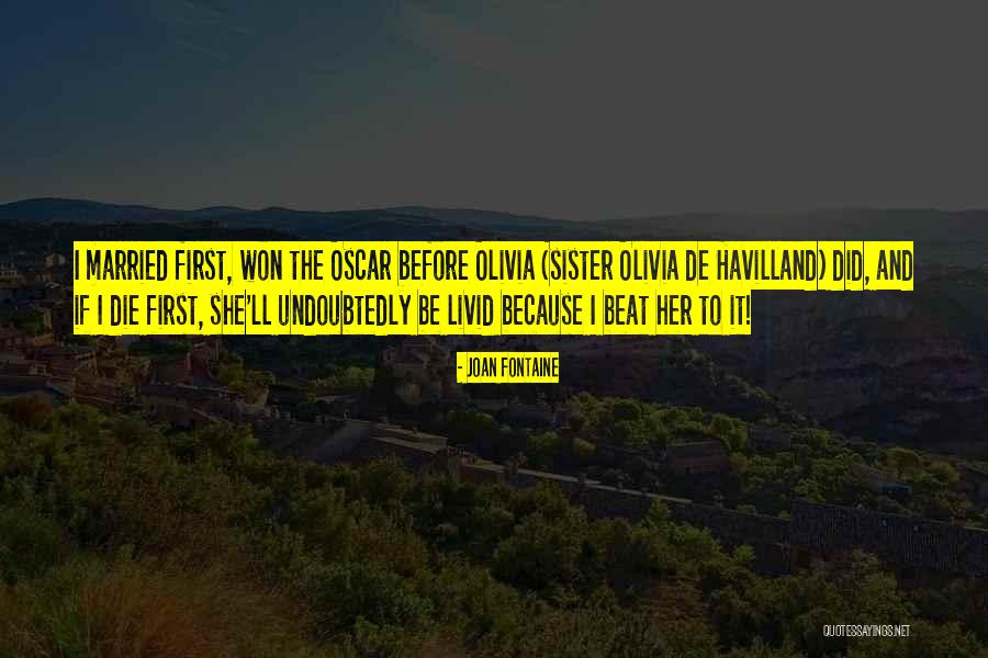 Rochberg Concord Quotes By Joan Fontaine Rochberg Concord Quotes By Joan Fontaine