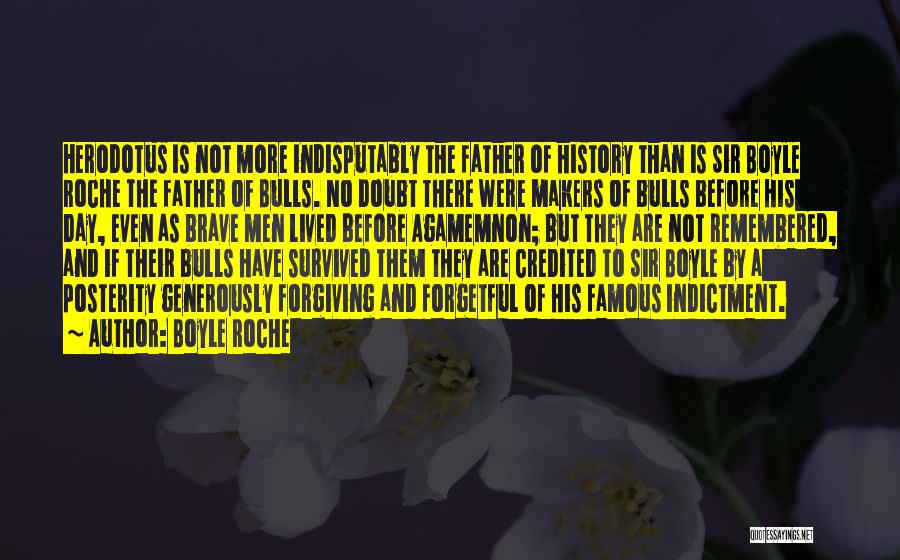 Roche Quotes By Boyle Roche