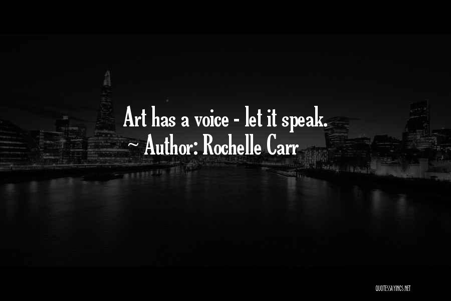 Rochelle Carr Quotes 788548