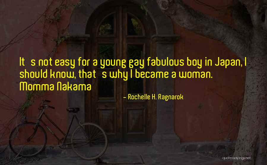 Rochelle H. Ragnarok Quotes 1680223