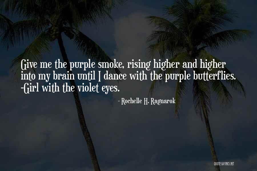 Rochelle H. Ragnarok Quotes 543904 Rochelle H. Ragnarok Quotes 543904
