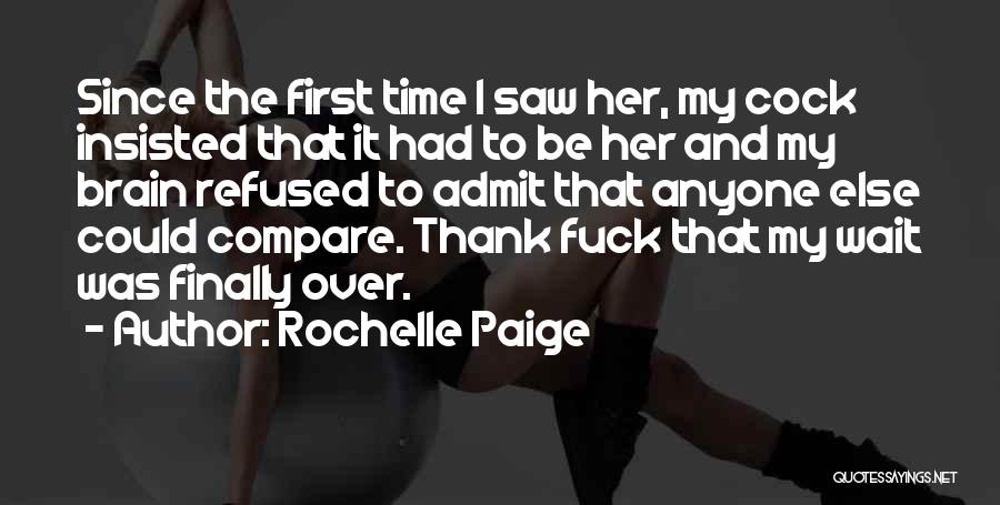 Rochelle Paige Quotes 1210669