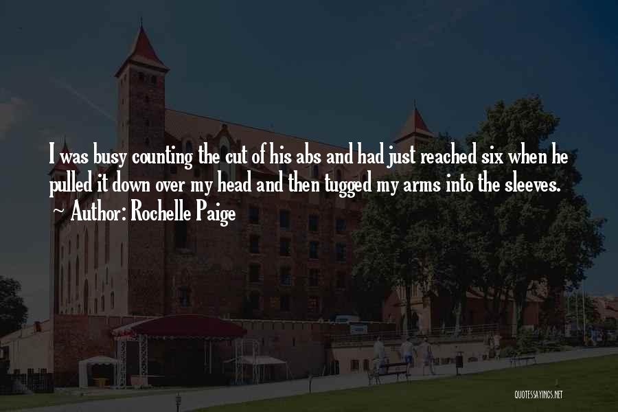 Rochelle Paige Quotes 858461