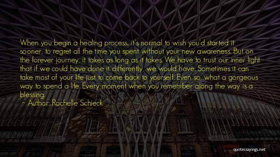 Rochelle Schieck Quotes 405762