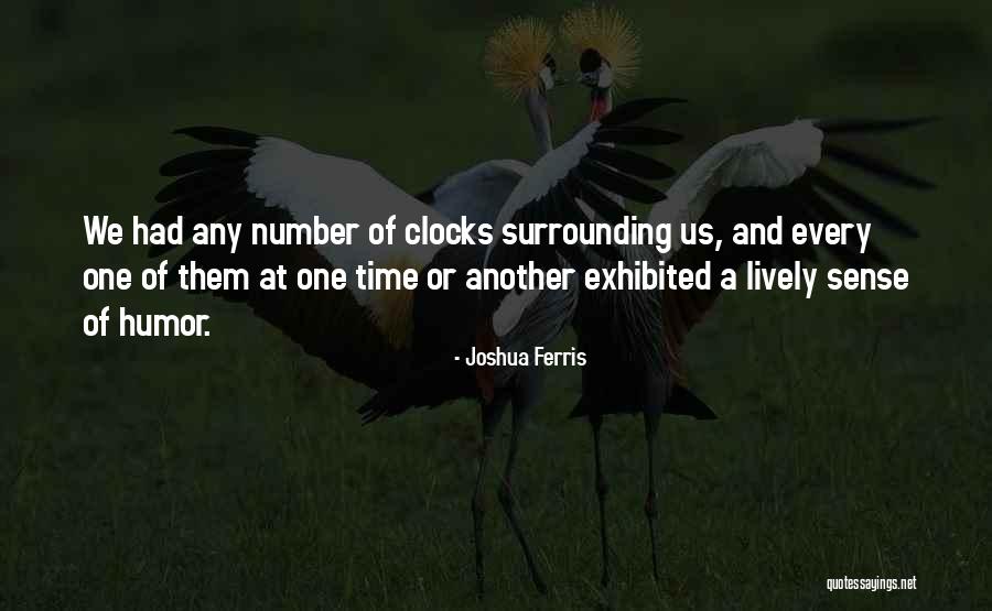 Rochelles On The Brazos Quotes By Joshua Ferris Rochelles On The Brazos Quotes By Joshua Ferris