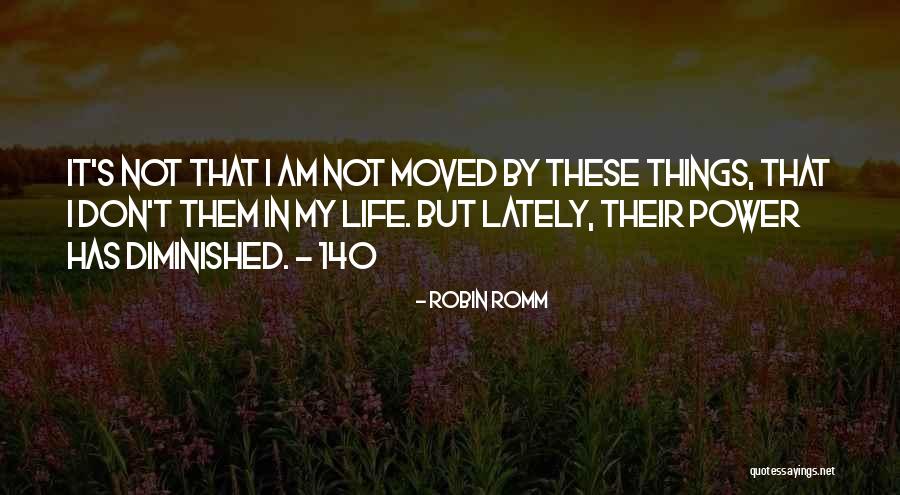 Rochie Quotes By Robin Romm Rochie Quotes By Robin Romm