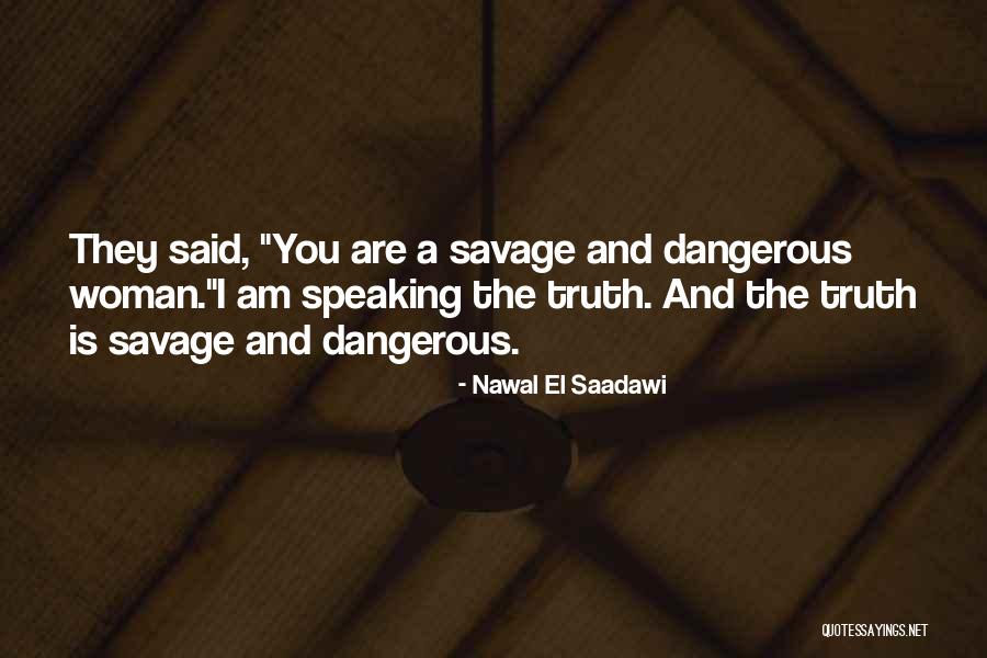 Rochlitz Anderson Quotes By Nawal El Saadawi Rochlitz Anderson Quotes By Nawal El Saadawi