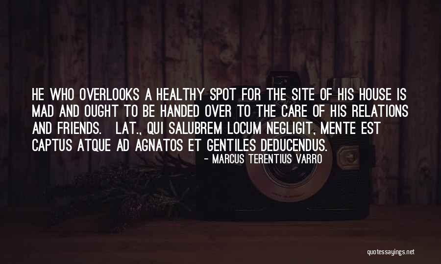 Rochus Boerner Quotes By Marcus Terentius Varro Rochus Boerner Quotes By Marcus Terentius Varro