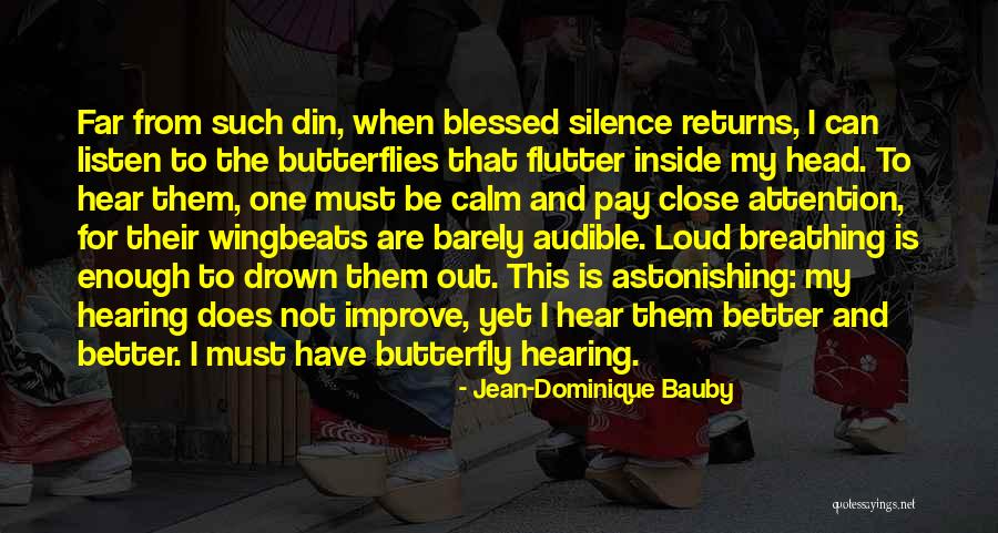 Rochus Deurne Quotes By Jean-Dominique Bauby Rochus Deurne Quotes By Jean-Dominique Bauby