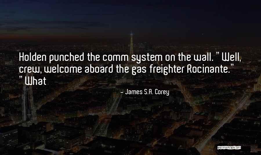 Rocinante Quotes By James S.A. Corey Rocinante Quotes By James S.A. Corey