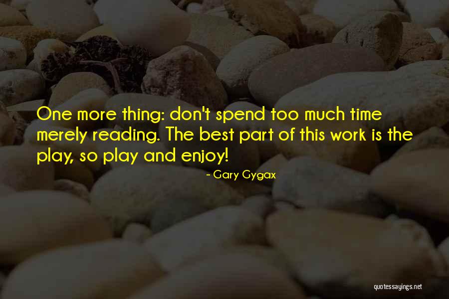 Rocinantes Quotes By Gary Gygax Rocinantes Quotes By Gary Gygax
