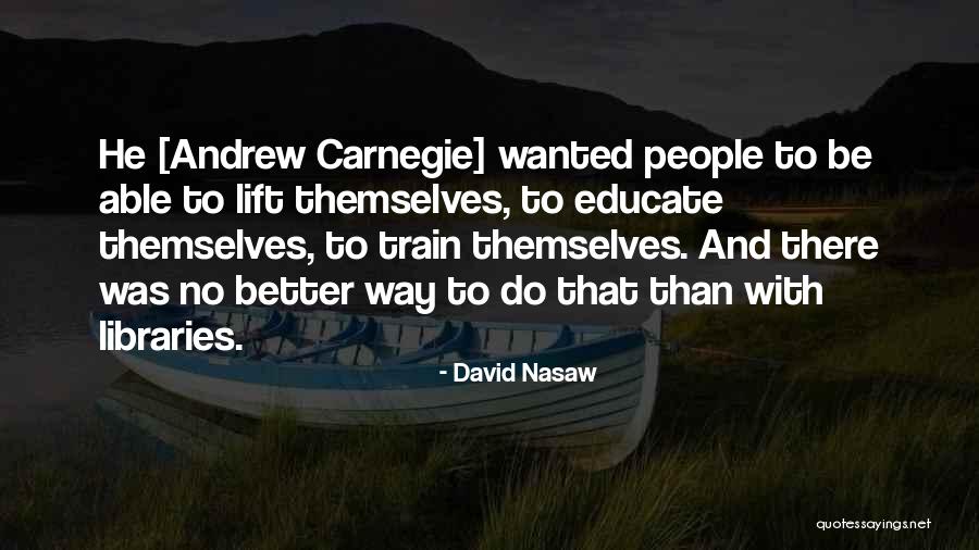 Rocinha Rio Quotes By David Nasaw Rocinha Rio Quotes By David Nasaw