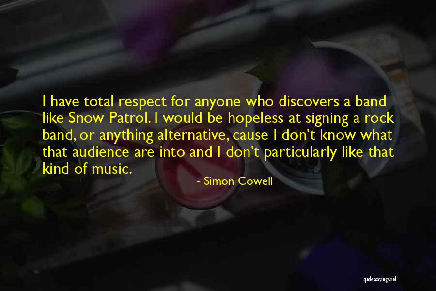 Rock Alternative Quotes By Simon Cowell Rock Alternative Quotes By Simon Cowell