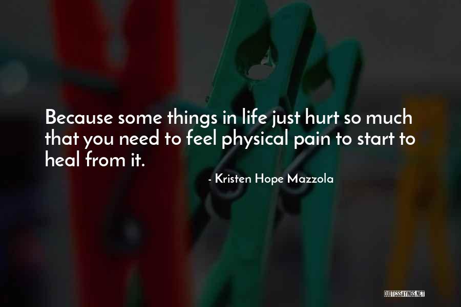 Rock And Roll And Life Quotes By Kristen Hope Mazzola