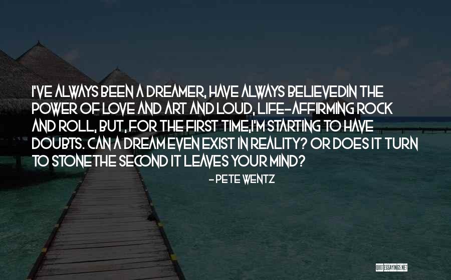 Rock And Roll And Life Quotes By Pete Wentz