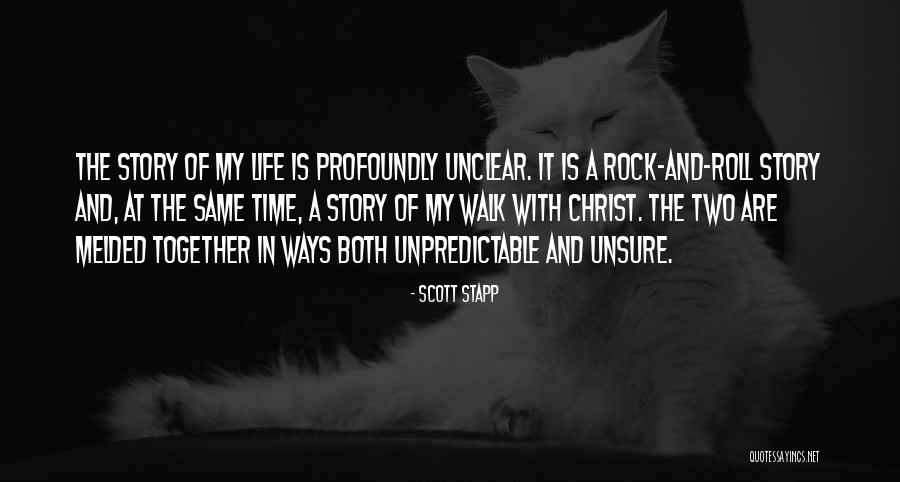 Rock And Roll And Life Quotes By Scott Stapp