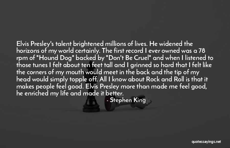 Rock And Roll And Life Quotes By Stephen King